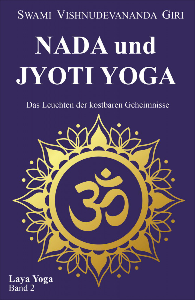 Nada und Jyoti Yoga