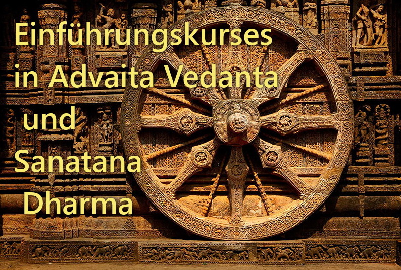 Einführungskurs in Advaita Vedanta und Sanatana Dharma